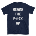 Beard The F*ck Up